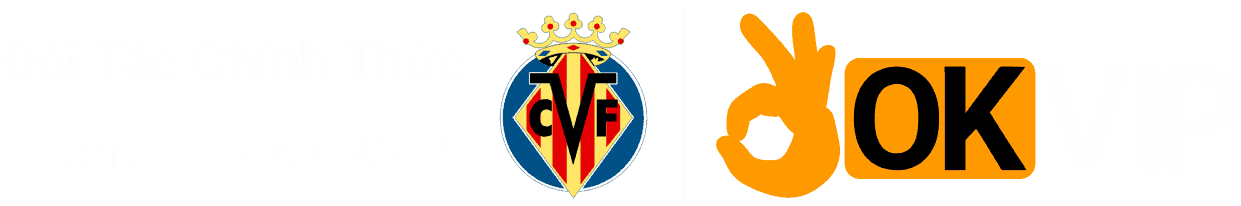 OKVIP x Villarreal